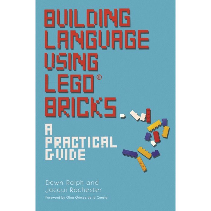 Building Language Using Lego Bricks: A Practical Guide Book