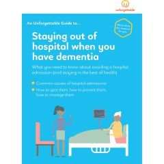 Staying out of hospital when you have Dementia Book