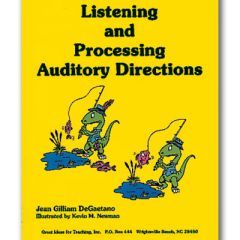Listening and Processing Auditory Directions