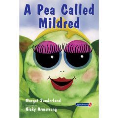 A Pea Called Mildred - Storybook