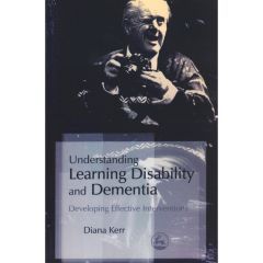 Understanding Learning Disability and Dementia - Book
