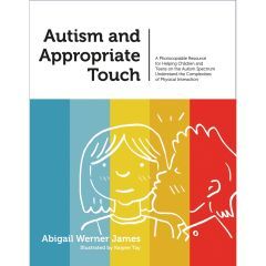 Autism & Appropriate Touch - Book