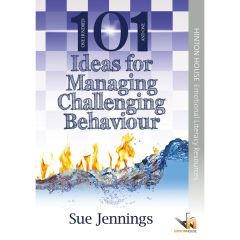 101 Ideas for Managing Challenging Behaviour - Book