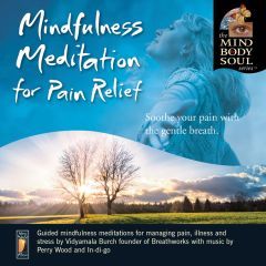 Mindfulness Meditation for Pain Relief - CD